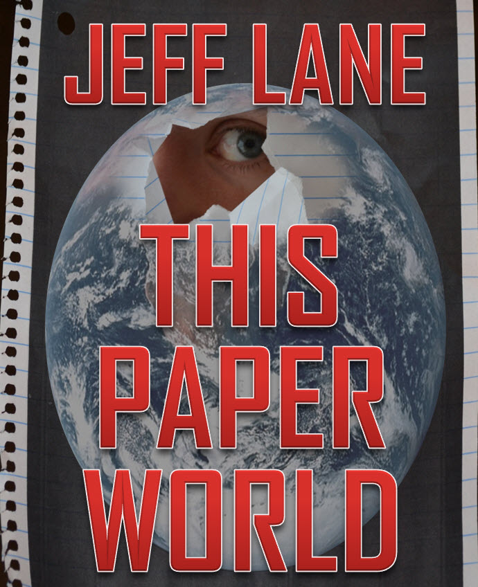 Jeff Lane - This Paper World book cover