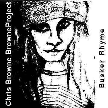 Chris Browne - Busker Rhyme album cover