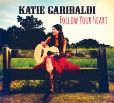 Katie Garibaldi - Follow Your Heart cover