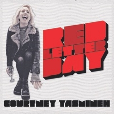 Courtney Yasmineh - Red Letter Day