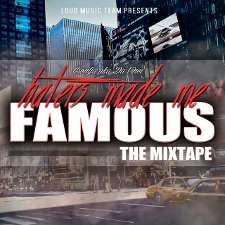 Loud Music Team - Haters Made Me Famous